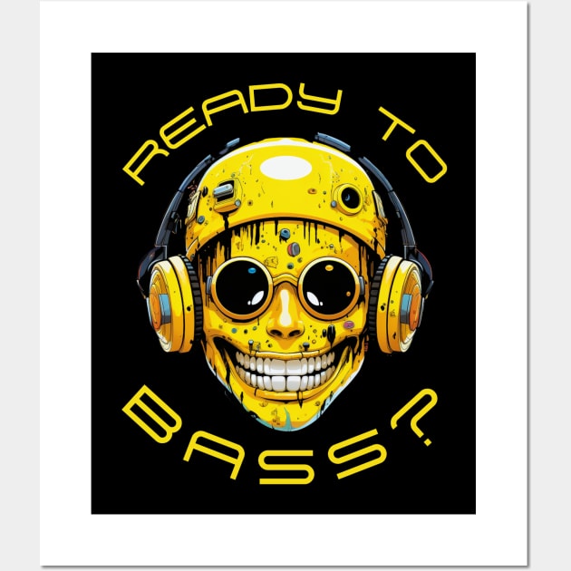 Acid House Smile Face Ready to Bass? Wall Art by FrogandFog